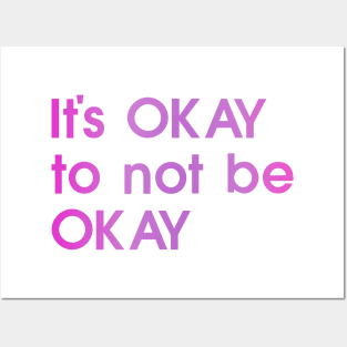 It's OKAY, quote, pink Posters and Art